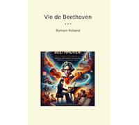 Vie de Beethoven
