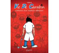 Vie de carabin #3 - VDC - Hachette Comics - cartonné - Bande dessinée