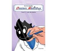 Vie de carabin - dossiers medicaux #4 Védécé (Auteur)