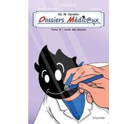 VIE DE CARABIN - DOSSIERS MEDICAUX #4