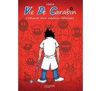 VIE DE CARABIN #3