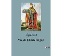 Vie de Charlemagne
