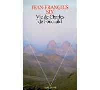 Vie de Charles de Foucauld