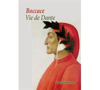 Vie de Dante - Giovanni Boccaccio - Casimiro - broché - Essai
