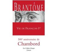 Vie de François Ier: Les Cahiers rouges - inédit