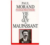 Vie De Guy De Maupassant
