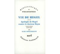 Vie de Hegel : Apologie de Hegel contre le docteur Hayn