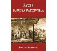 Vie de Janusz Radziwill
