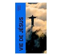 Vie de Jésus