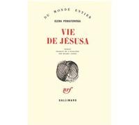 Elena Poniatowska – La vie de Jésus – Traduit par Michel Sarre – Gallimard