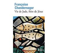 Vie de Jude, frère de Jésus - Françoise Chandernagor - Editions gallimard - ebook (ePub) - Roman