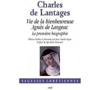 Vie de la bienheureuse agnes de langeac - la premiere biographie LANTAGES CHARLES DE (Auteur)