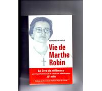 Vie de Marthe Robin