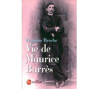 Vie de Maurice Barrès