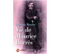 Vie de Maurice Barrès