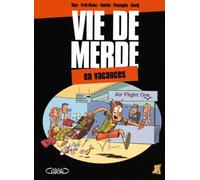 Vie De Merde - Format Mini - Tome 1 - En Vacances
