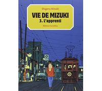 Shigeru Mizuki – Vie de Mizuki tome 3 : L'apprenti – Cartonné – Éditions Cornélius