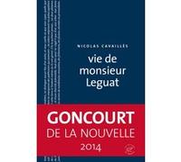 Vie de monsieur Leguat Nicolas Cavaillès (Auteur)