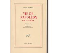 Vie de Napoléon par lui-même