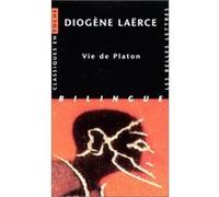 Vie de Platon Diogène Laërce (Auteur), Alain Philippe Segonds (Introduction)