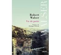 Vie de poète. Préface de Philippe Delerm