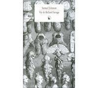 Vie de Richard Savage - Samuel Johnson - Le Promeneur - broché - Roman