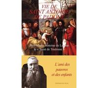 Vie De Saint Antoine De Padoue