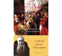 Vie De Saint Antoine De Padoue