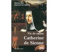 Vie de ste catherine de sienne