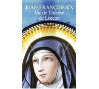 Vie de Thérèse de Lisieux - - Jean-François Six - Seuil - Livre
