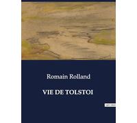 VIE DE TOLSTOI