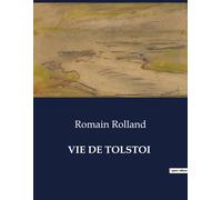 Vie De Tolstoi
