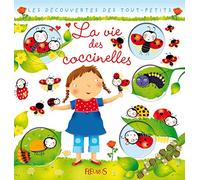 VIE DES COCCINELLES (LA)