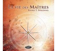 Vie des Maîtres (La) - 4 CD AUDIO