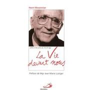 Vie devant nous (la) H BISSONNIER (Auteur)