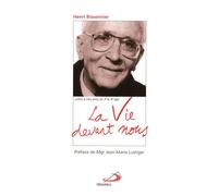 Vie devant nous (la) - H BISSONNIER - Mediaspaul - broché - Essai