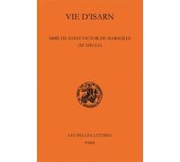 Vie D'isarn - Abbé De Saint-Victor De Marseille (Xie Siècle)
