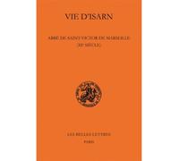 Vie D'isarn - Abbé De Saint-Victor De Marseille (Xie Siècle)