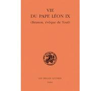 Vie du pape Léon IX: (Brunon, évêque de Toul)