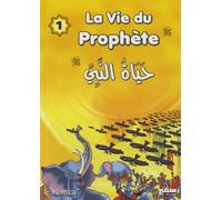 Vie du Prophète (La) - Tome 1