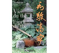 Vie du thé, esprit du thé