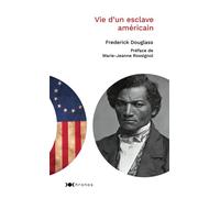 Vie d'un esclave américain - Frederick Douglass - Nouveau Monde Eds - Poche - Essai