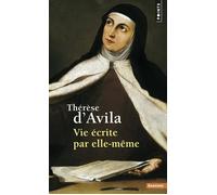 Vie écrite par elle-même - - Thérèse d'Avila dit Thérèse de Jésus - Points - Livre