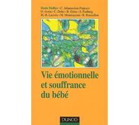 Vie émotionnelle et souffrance du bébé