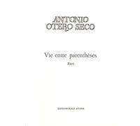 Vie entre parenthèses