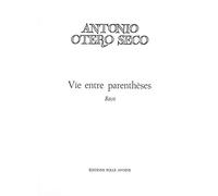 Vie entre parenthèses