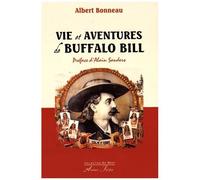 Vie Et Aventures De Buffalo Bill