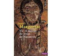 Vie et destin de Jésus de Nazareth