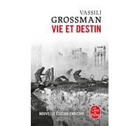 Vie et destin (Nouvelle édition) - Vassili Grossman - Lgf - Poche - Roman