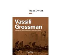Vassili Grossman – Vie et destin – Roman – Broché